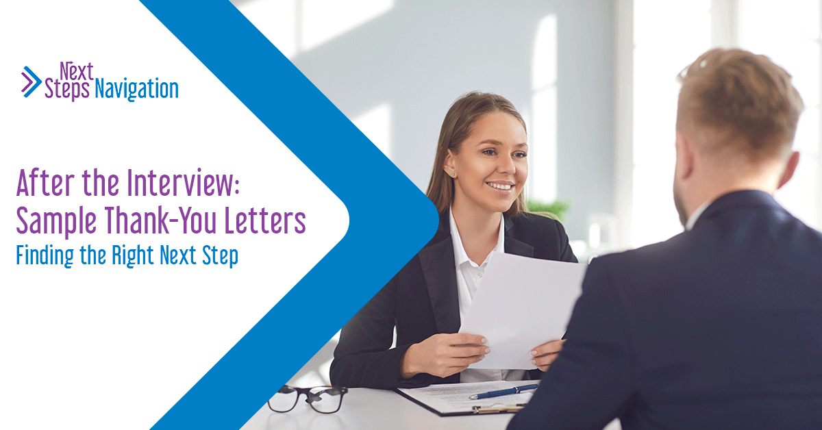 After the Interview: Sample Thank-You Letters